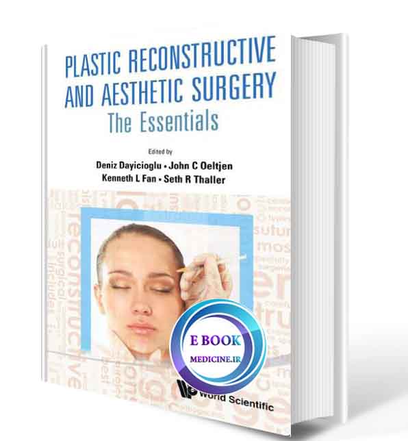 دانلود کتاب Plastic Reconstructive And Aesthetic Surgery: The Essentials ( ORIGINAL PDF) 